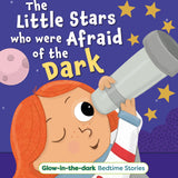 THE LITTLE STARS WHO WERE AFRAID OF THE DARK