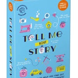 CONVERSATION STARTERS - TELL ME YOUR STORY