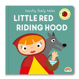 TOUCHY FEELY TALES - LITTLE RED RIDING